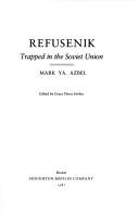 Refusenik, Trapped In The Soviet Union