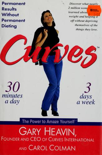 Curves Permanent Results Without Permanent Dieting: permanent results without permanent dieting