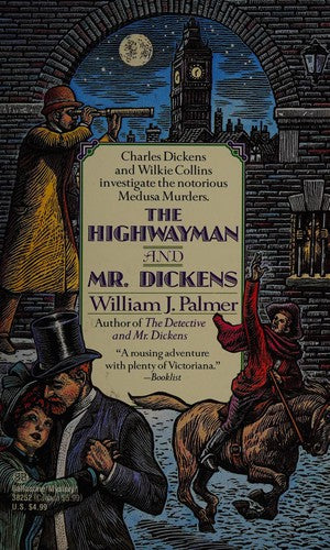 The Highwayman And Mr. Dickens