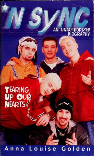 'n Sync: Tearing Up Our Hearts