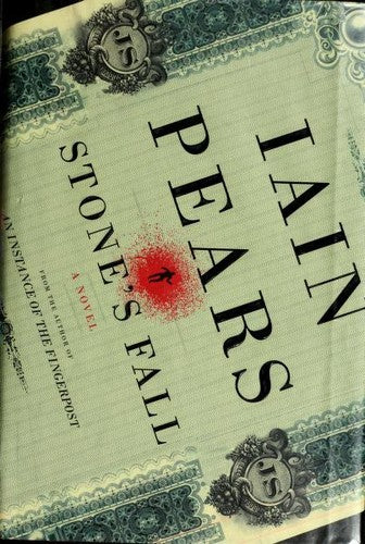 Stone's Fall: A Novel