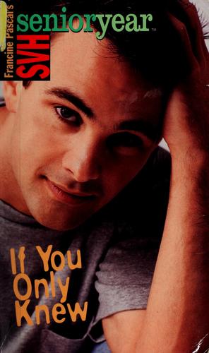 If You Only Knew (Sweet Valley High Sr. Year(Tm))
