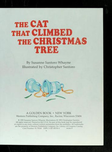 The Cat That Climbed The Christmas Tree (Little Golden Book)