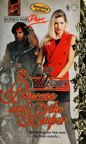 The Princess And The Pauper (Harlequin Superromance No. 594)