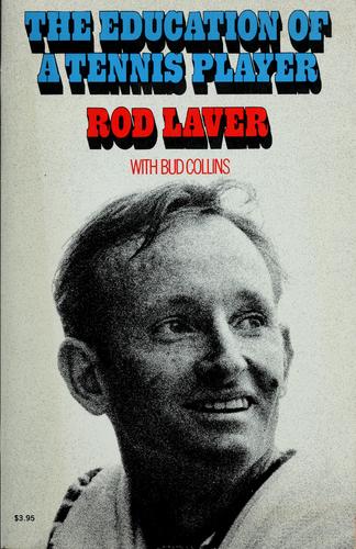 The Education Of A Tennis Player (without dust jacket)