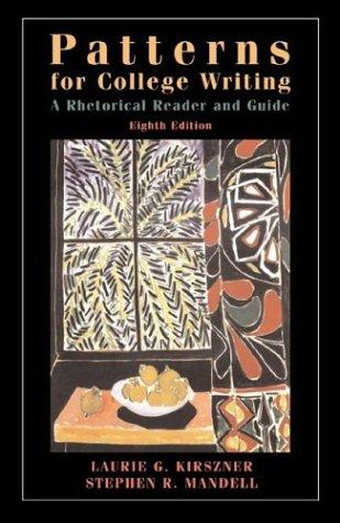 Patterns For College Writing: A Rhetorical Reader And Guide