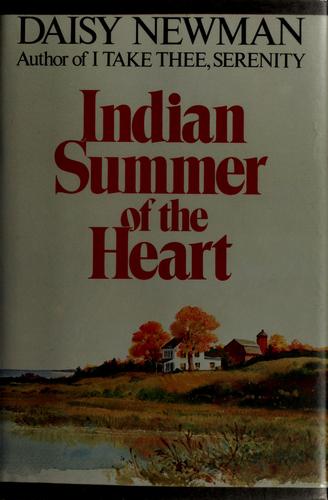 Indian Summer Of The Heart (without dust jacket)