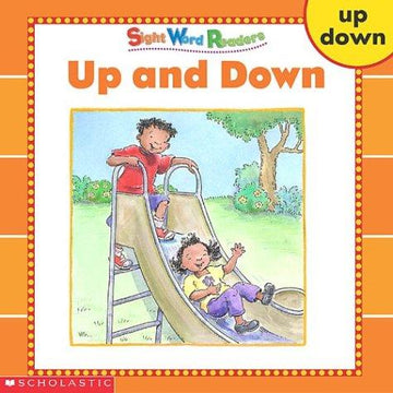 Up And Down (Sight Word Readers) (Sight Word Library)
