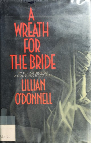 A Wreath For The Bride