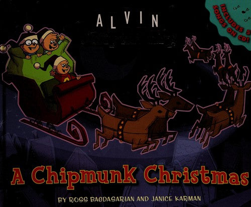 Alvin And The Chipmunks: A Chipmunk Christmas (With Cd)