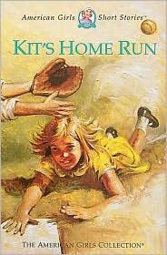 Kit's Home Run (American Girls Short Stories)
