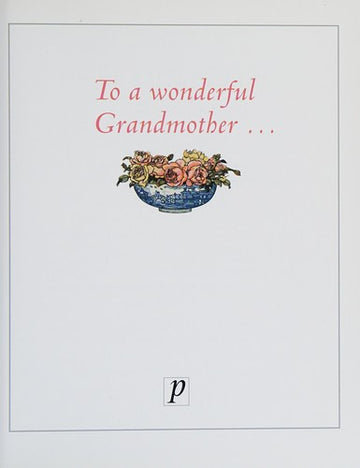 To A Wonderful  Grandmother