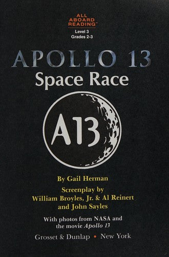Apollo 13 Space Race (All Aboard Reading Book, Level 3): space race