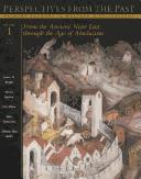 Perspectives From The Past: Primary Sources In Western Civilizations, Second Edition, Volume 2: From The Early Modern Era Through Contemporary Times: primary sources in Western civilizations