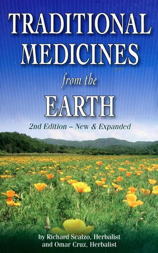 Traditional Medicines From The Earth