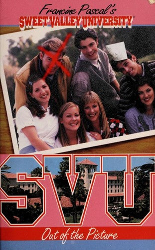 Out Of The Picture (Sweet Valley University(R))