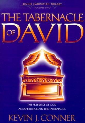 The Tabernacle of David: The Presence of God as Experienced in the Tabernacle