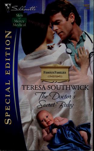 The Doctor's Secret Baby (Silhouette Special Edition)