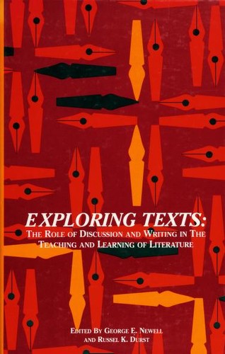 Exploring Texts: the role of discussion and writing in the teaching and learning of literature