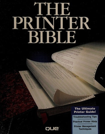 The Printer Bible