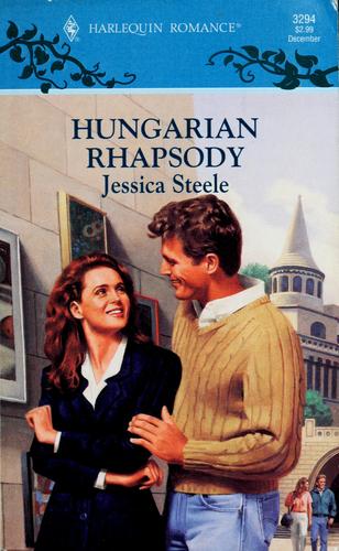 Hungarian Rhapsody (Harlequin Romance, No 3294)