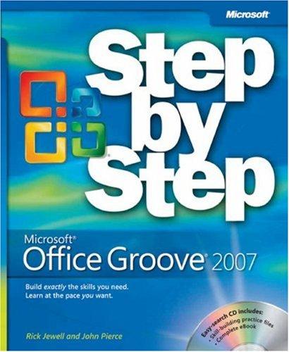 Microsoft« Office Groove« 2007 Step By Step