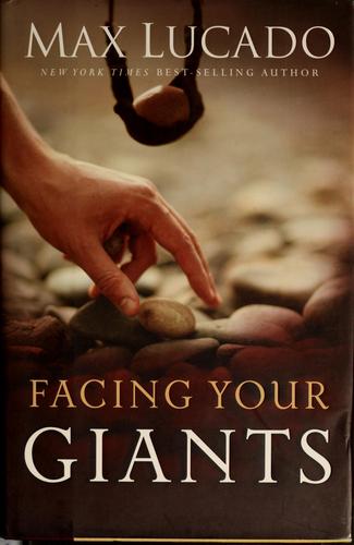 Facing Your Giants: A David And Goliath Story For Everyday People