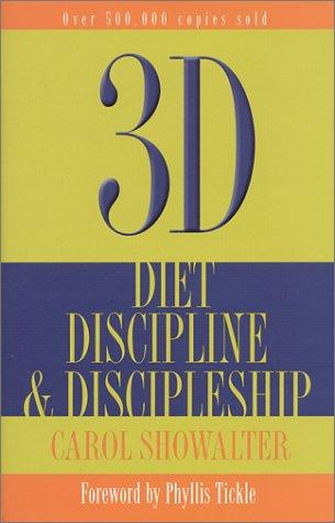 3D: Diet Discipline & Discipleship