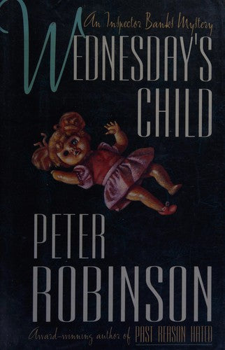 Wednesday's Child: An Inspector Banks Mystery
