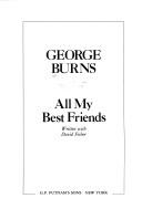 George Burns: All My Best Friends