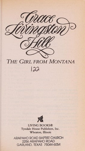 The Girl From Montana (Living Books Romance, No 66)