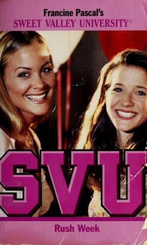 Rush Week (Sweet Valley University(R))