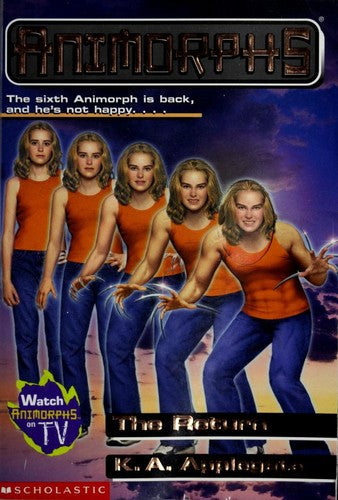 The Return (Animorphs, No. 48)