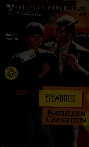 Eyewitness (Silhouette Intimate Moments, No. 616) (Silhouette Intimate Moments, No 7616)