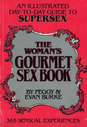 The Woman's Gourmet Sex Book
