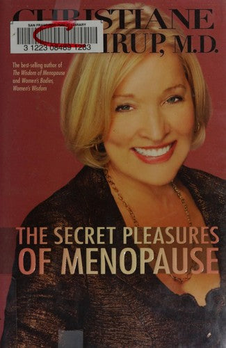The Secret Pleasures Of Menopause