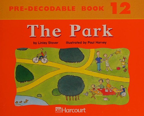 The Park (Pre-Decodable Book 12)