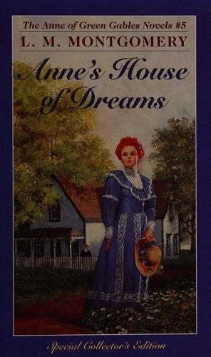 Anne's House Of Dreams: Anne's house of dreams