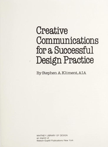 Creative Communications For A Successful Design Practice