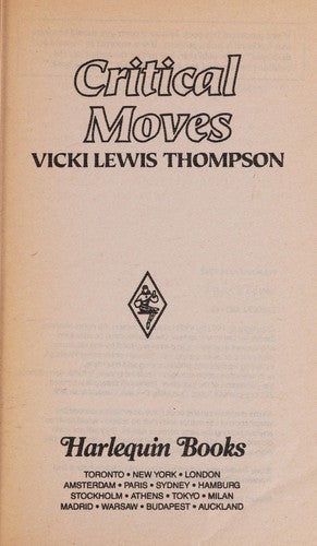 Critical Moves (Harlequin Superromance No. 497)