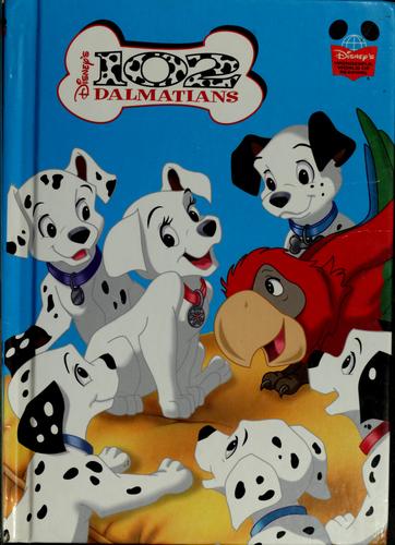 Disneys 102 Dalmations(Disneys Wonderful World Of Reading)