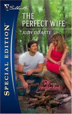 The Perfect Wife (Silhouette Special Edition)