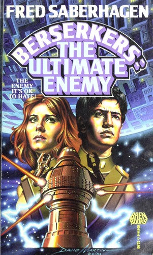 Berserkers: Ultimate Enemy: the ultimate enemy