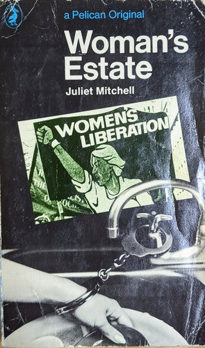 Woman's Estate (Pelican): a woman's guide to self-development and returning to work