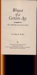 Women Of A Certain Age: The Midlife Search For Self