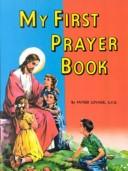 My First Prayer Book: (Saint Joseph Picture Books)