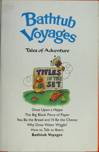Bathtub Voyages: Tales Of Adventure (Celebrate Reading)