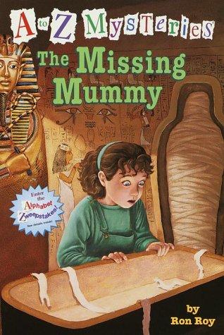 The Missing Mummy (A To Z Mysteries)