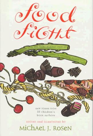 Food Fight: Poets Join The Fight Against Hunger With Poems About Their Favorite Foods