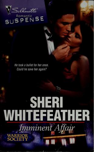 Imminent Affair (Silhouette Romantic Suspense)